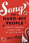 Howard, Beth - Song for a Hard-Hit People