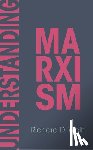 Wolff, Richard D. - Understanding Marxism