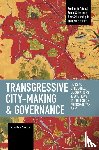 Saaristo, Saila-Maria - Transgressive City-Making and Governance