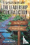 Mayer, Traycee - The Leadership Contradiction