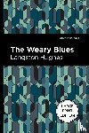 Hughes, Langston - The Weary Blues (Large Print Edition)