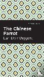 Biggers, Earl Derr - The Chinese Parrot