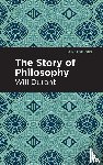 Durant, Will - The Story of Philosophy