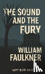 Faulkner, William - The Sound and the Fury