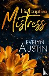 Austin, Evelyn - His Captive Mistress