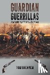 Drennen, Tom - Guardian Guerrillas