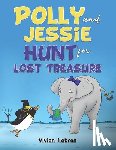 Lebron, Vivien - Polly and Jessie Hunt for Lost Treasure