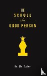 Axier, Dr. Mo - The Scroll of a Good Person
