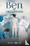 Mighton, Arlene - Ben of Nigglewood