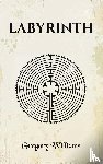 Williams, Gregory - Labyrinth