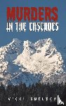 Shelton, Vicki - Murders in the Cascades