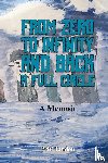 Tandon, Priti - From Zero to Infinity and Back- A full Circle
