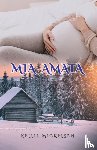 Mickelsen, Kellie - Mia Amata