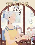 Wolfe, L.L. - Tea for Tilly