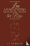 Riess, Curt - Live a Great Story: Dancing Through the Rain