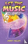Golden, Abbey - Let the Music Play On