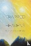 Raghuprasad, Puthalath - Trapped in Heavens