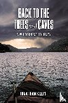 Klein, Jonathan - Back to the Trees and Caves