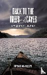 Klein, Jonathan - Back to the Trees and Caves