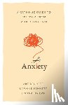 Bennett - Anxiety: A Catholic Guide to Freedom from Worry and Fear