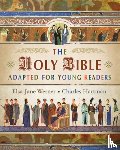 Werner, Elsa Jane - The Holy Bible Adapted for Young Readers