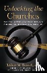 Trissell, Jeffrey M. - Unlocking the Churches: The Legal Victory Against California's Pandemic-Era Religious Discrimination