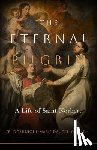 Dauzet O. Praem, Fr Dominique-Marie - The Eternal Pilgrim: A Life of St. Norbert
