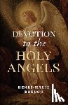 Boudon, Henri-Marie - Devotion to the Holy Angels