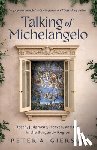 Giersch, Peter A. - Talking of Michelangelo: Death, Judgment, Heaven, and Hell in the Burgundy Region