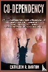 Barton, Cathleen R - Co-dependency