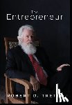 Trette, Robert D. - The Entrepreneur