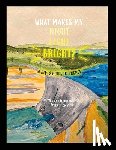 Thomason, Tyler - What Makes My Night Light Bright?: A Kid's Guide to Energy
