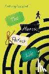 Campbell, Anthony - The Almost Perfect Life