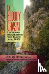 Campbell, Finley C. - The Bloody Chasm: A Descriptive Analysis of the First Reconstruction Period in U.S. American Literature: 1865-1885