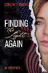 Struemph, M. - Living with Trauma, Finding the Light Again