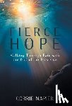 Napier, Corrie - Napier, C: Fierce Hope