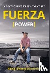 Zhang Durandal, Hong - FUERZA (Power): A Developer's First Adventure