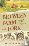 Ohletz, Janel Louise - Between Farm and Fork