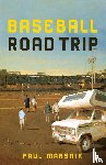 Marsnik, Paul A - Baseball Roadtrip