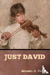 Porter, Eleanor H - Just David