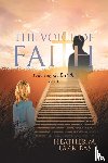 Larribas, Heather M. - VOICE OF FAITH
