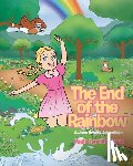Kaufman, Paula Lynn - The End of the Rainbow
