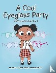 J Tolbert, Frances, Imara Defoe, Dayna - A Cool Eyeglass Party