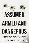 Aka Mad Dog, Paul Kapetanakis, Brandt, Teresa - Assumed Armed and Dangerous