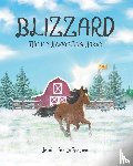 Eastman, Jeanine Faietta - Blizzard the Ice-Harvesting Horse