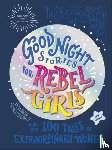 Rebel Girls - Good Night Stories for Rebel Girls (2025 New Edition)