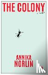Norlin, Annika - The Colony