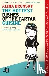 Bronsky, Alina - The Hottest Dishes of the Tartar Cuisine