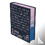 Ferrante, Elena - My Brilliant Friend Deluxe Edition: The Four Volumes: My Brilliant Friend, the Story of a New Name, Those Who Leave and Those Who Stay, the Story of t