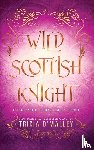 O'Malley, Tricia - Wild Scottish Knight